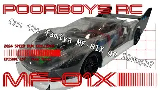 Poor Boys RC Tamiya MF-01X Speedrun - Week Three, Deep Dive into a 100mph MF-01X