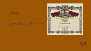 Fasıl 5 - Karşıyaka'da İzmir'in Gülü (Official Audio)