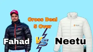 5 Over Cross ❌ Deal Fahad Noorpur 🆚 Neetu Morna 