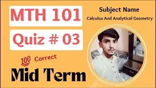 MTH101 Midterm Quiz No 3 | MTH101 Calculus And Analytical Geometry | MTH101 Quiz spring 2022