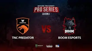 TNC Predator vs BOOM Esports, BTS Pro Series Season 2: SEA, bo2, game 1 [Mortalles & Adekvat]
