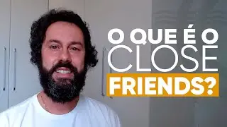 O que &eacute; o Close Friends do Blog do DG no Instagram?