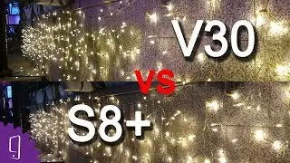 LG V30 vs Samsung Galaxy S8 Plus Camera Test | Night Photo | Camera Comparison