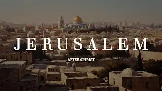 Jerusalem | Ambient Music