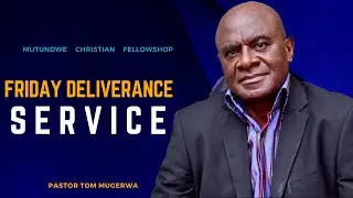 MCF: DELIVERANCE SERMON WITH  PASTOR TOM MUGERWA 19/1/2026