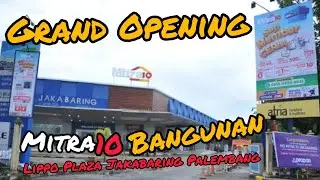 Grand Opening Mitra10 Bangunan Jakabaring