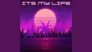Its My Life
