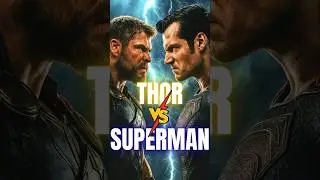 SUPERMAN OR THOR ! WHO CAN WIN BATTLE #marvel #dc