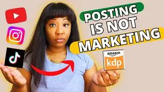 How To MARKET Your Amazon KDP Business (on Social Media)