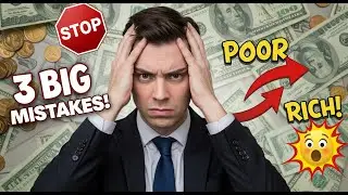 3 BIG MISTAKES Blocking Your PROSPERITY &mdash; Fix Them FAST!