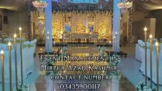 Event Management in Mirpur Azad Kashmir contact number 03435900117