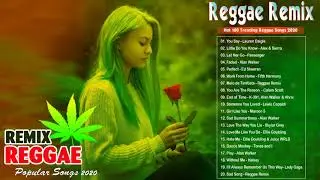 Chill Reggae Music 2021 - Best Reggae Popular Songs 2021 - New Trending Reggae Songs 2021