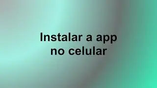 Como instalar a Vedius no celular