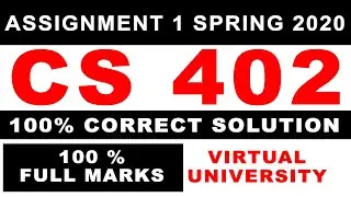 CS402 Assignment No 1 Solution Spring 2020 | Virtual University |