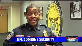 Police step up security measures in Indy for NFL Combine visitors