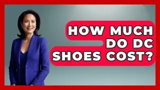 How Much Do DC Shoes Cost? - Action Sports Arena