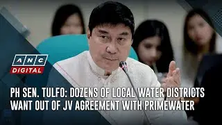 PH Sen. Tulfo: Dozens of local water districts want out of JV agreement with PrimeWater
