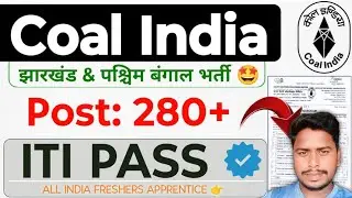 Coal India Jharkhand/ West Bengal New Notification जारी 🤩 ECL ITI Trade New Freshers NAC Recruitment
