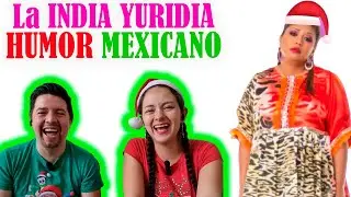 Reacción a | La India Yuridia | ¡SEPA QUÉ REGALAR! Los intercambios navideños | Humor Mexicano