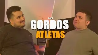 Gordos Atletas | Corppulentos | Cap N&deg;1