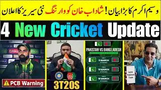 4 latest Update | PCB Warning to Shadab Khan | Pakistan upcoming Series 2026 | Wasim Akram Statement
