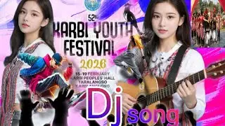 Karbi Youths Festival 2026 | Official Welcome Song | DJ Bass | 15 Feb