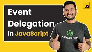 Event Delegation in JavaScript | The Complete JavaScript Course | Ep.67