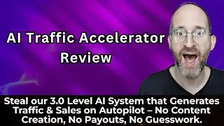 AI Traffic Accelerator review