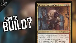 How to Build Around Grenzo, Dungeon Warden