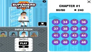 The Superhero League SUPER BRUSH Level 33-48 Walkthrough 3 Stars