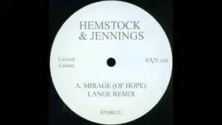 Hemstock & Jennings - Mirage (Of Hope) (Lange Mix) [Five AM]