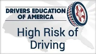 Risks Of Driving - Texas Online Adult Drivers Education