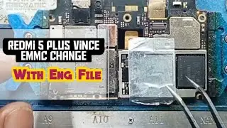 Redmi 5 Plus Vince Emmc Change Full Prosess || With Eng File  Download