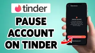 How To Pause Account On Tinder 2025 | Hide Tinder Profile | Tinder Dating App
