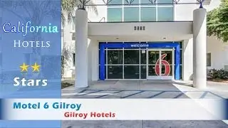 Motel 6 Gilroy, Gilroy Hotels - California