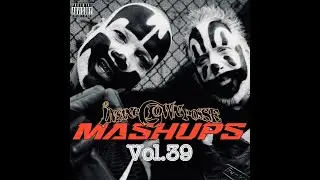 ICP Mashups Vol 39: UNDER THE BIG TOP