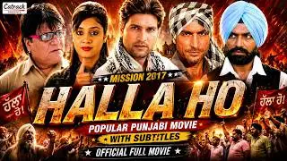 Halla Ho | Popular Punjabi Movie With Subtitles | Indian Action Movies