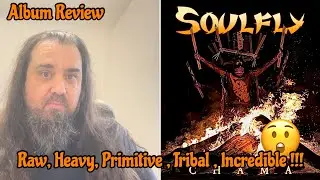 Обзор альбома Soulfly &laquo;Chama&raquo; (грув/дэт/трэш/ню-метал) #обзоральбома #soulfly