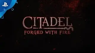 Citadel: Forged With Fire Announcement Trailer | PS4