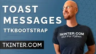 Toast Messages with TTKBootstrap - Tkinter TTKBootstrap 24