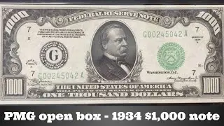 PMG open box - 1934 A $1,000 Federal Reserve Note Chicago District