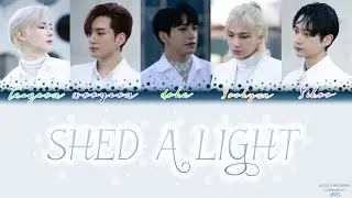 MustB (머스트비) 'SHED A LIGHT' Lyrics [Color Coded HAN / ROM / ENG]
