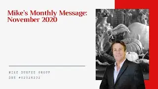 November Newsletter 2020 | The Mike Dunfee Group