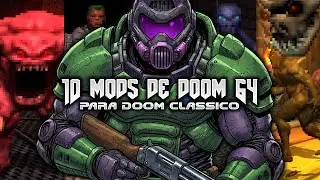 10 Doom 64 mods for classic Doom [Doom WADs]