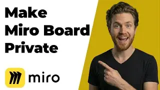 How To Make Miro Board Private (2026 Easy Guide)