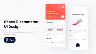 Shoes E commerce UI Design With Figma