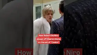 How Robert De Niro pissed off Sharon Stone on the set of 