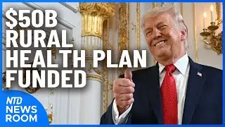 HHS Investing $50B In Rural Healthcare; FBI Investigating Protest Funding | NTD Newsroom (Jan. 16)