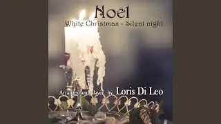 No&euml;l: White Christmas / Silent Night