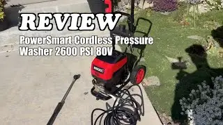 PowerSmart Cordless Pressure Washer 2600 PSI Review: Is It Worth It? (2025)